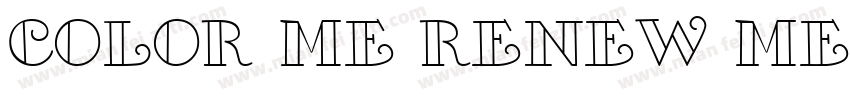 COLOR ME RENEW ME字体转换